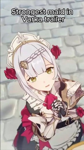【Genshin Impact】Noelle - Strongest maid in Varka trailer... #genshinimpact #varka