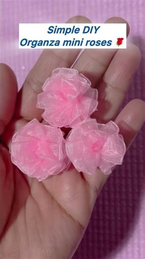 Mini Organza Roses 🌸 Easy DIY Craft ✨ #shorts #diy #flowers