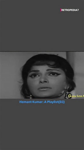 2.8K views · 6.4K reactions | Hemant Kumar: A Playlist(03) . Song...