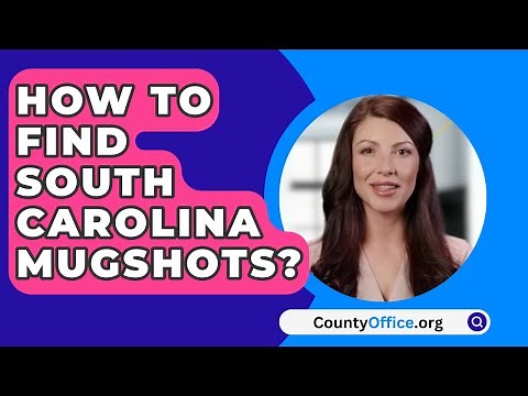 How To Find South Carolina Mugshots? - CountyOffice.org