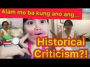 UNDERSTANDING HISTORICAL CRITICISM