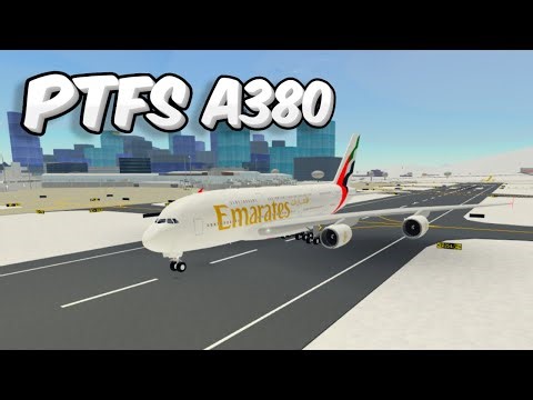 PTFS A380 | Pilot Training Flight Simulator Roblox