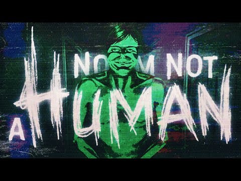 The Horror of Despair: No, I'm Not A Human