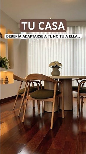 Tu casa debería adaptarse a ti, no tú a ella 🏠