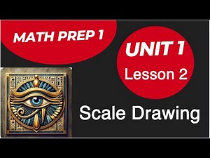 Math Prep 1 / Lesson 2 / Scale Drawing