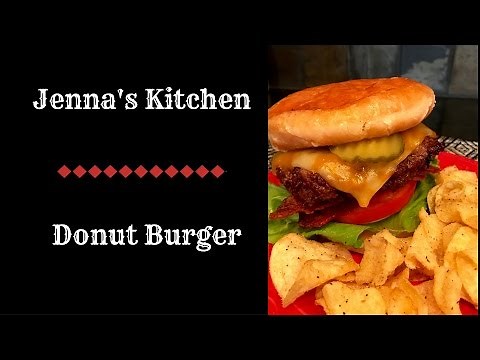 How to Make a Donut Burger