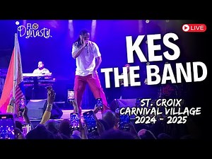 Kes the Band Live at St. Croix Crucian Carnival Festival Village 2024-2025 Soca Bacanal #usvi