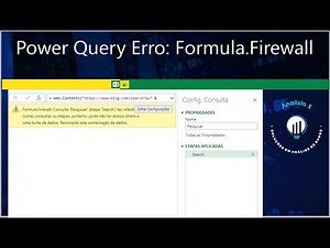 #PowerQuery Erro: Formula.Firewall Query '...' (step '...') references other queries or steps