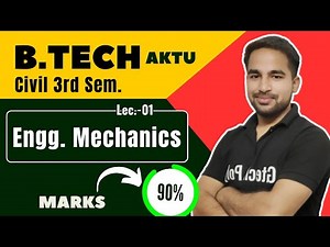 Engg. Mechanics| Lecture-01 | AKTU Exam | Revision class for B.Tech‪@gtechpoly‬