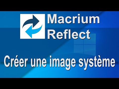 Macrium Reflect Créer Une Image Disque