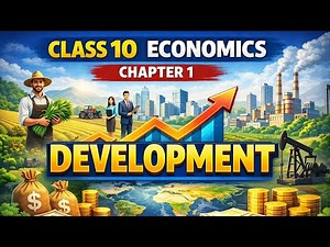 Class 10 Economics Chapter 1 | Development Explained in Hindi | Full Chapter Explanation 2026