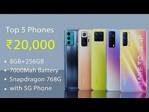 Top 5 Best Smartphones Under 20000 | 8GB+256GB, 7000MAH Battery | Best Mobile Phone Under 20000 |