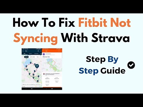 How To Fix Fitbit Not Syncing With Strava