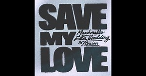 Save My Love - Single by Marshmello, Ellie Goulding & AVAION on Apple Music