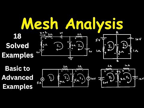 Mesh Analysis Problems | 18 Solved Examples on Circuit Analysis by Mesh Current Method Basic problem