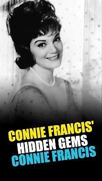 Connie Francis – 10 More Hidden Gems You Should Hear!#ConnieFrancis #ConnieFrancissongs #retromusic