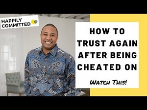How To STOP Being Insecure After Being Cheated On | How To Trust Again After Being Cheated On