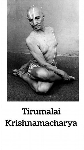 Tirumalai Krishnamacharya - Greatest Indian yoga teacher