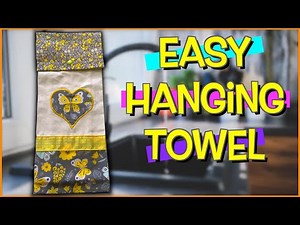 Easy Hanging Towel | The Sewing Room Channel