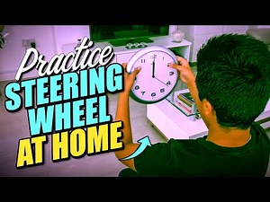 Steering Wheel Practice At Home/Driving Lesson!
