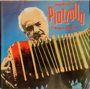 Astor Piazzolla - "Tango"