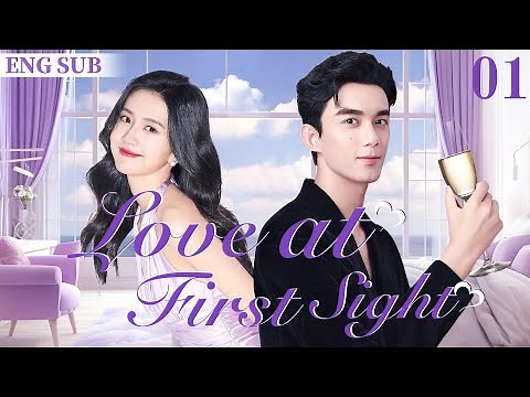 ENGSUB【Love at First Sight】▶EP01 | Wu Lei，Xu Lingyue💕Good Drama