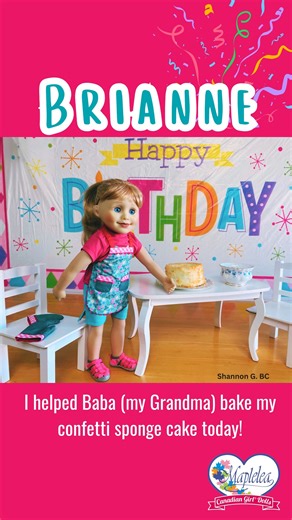 Happy Birthday Brianne! It's a great day, a perfect Day. Brianne helped her Baba (Grandma) to bake and decorate her birthday cake. Soon all her friends would be coming to help her celebrate and today was a perfect day to dress up in one of her lovely Maplelea 18" doll party dresses. I might be a farm girl Brianne thought to herself .... but I love dresses too. Photo story by Maplelea doll fan Shannon G. of BC. https://maplelea.com/collections/by-doll/products/brianne #18inchdollclothes #dollacce