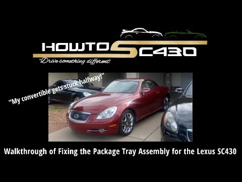 Walkthrough of Changing the Package Tray Motor for the Lexus SC430