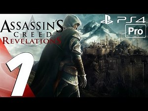 Assassin's Creed Revelations Remastered - Gameplay Walkthrough Part 1 - Prologue (PS4 PRO)