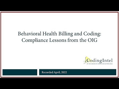 Behavioral Health Billing and Coding: Compliance Lessons from the OIG