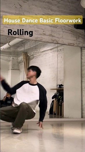 Basic Floorwork as House Dance ハウスらしい基本フロアー