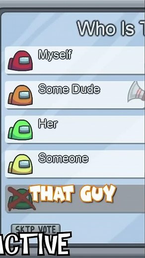 ME SAW WHO IN AMONG US?!