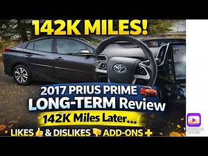 2017 Prius Prime LONG-TERM Review 🚗 142K Miles Later… Worth It?