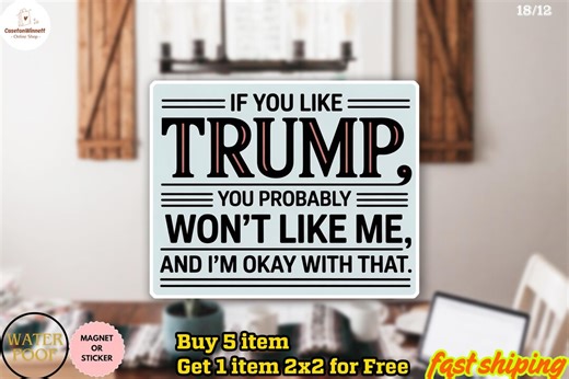 Anti-trump Sarcastic Sticker/car Magnet, Funny Political Sticker, Political Gift, Protest Decal - Etsy