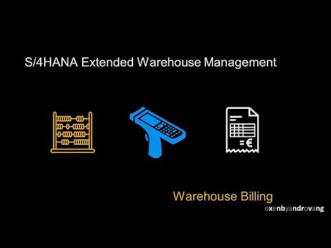 SAP S/4HANA Extended Warehouse Management - Warehouse Billing