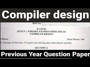 Compiler design previous year paper|B.tech|Aktu|Unit 1,Unit 2,Unit 3,Unit 4,Unit 5|compiler design