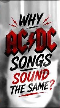 Musicians joking about AC/DC. Why do their songs sound the same?