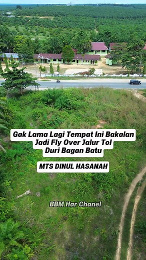 Apa Betul..!! FLY OVER SATU SATUNYA DI BAGAN BATU Ada Di Sini..!! Info Vidio Viral Yang Di Sebarkan Melalui Vidio PETA Jalur Tol DURI BAGAN BATU.. #BaganBatu #Kencana #PJR | BBM Har Chanel