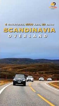 Scandinavia Overland | Self Drive Expedition | Finland | Norway | Denmark | Sweden |