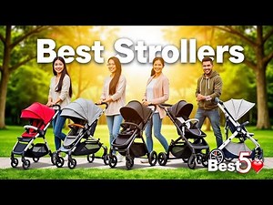 Best Strollers 2025 | Top5 Best Strollers - Review