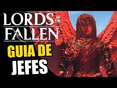 LORDS OF THE FALLEN: ALL BOSSES EXPLAINED! ⚔️ Complete boss guide