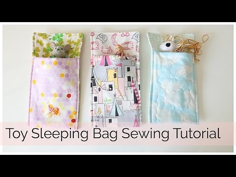 How to Sew a Toy Sleeping Bag