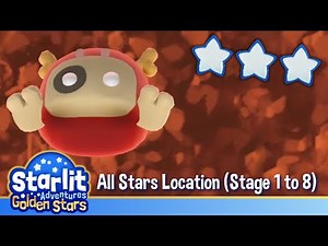 STARLIT ADVENTURES – ALL STARS LOCATION (Stage 1 to 8)