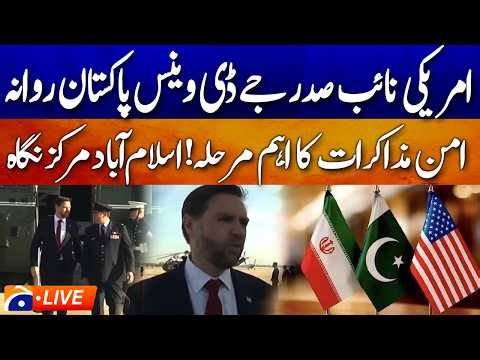 🔴LIVE: Islamabad Talks 2026 | US-Iran Peace Negotiations in Pakistan #IslamabadTalks2026 #pakistan
