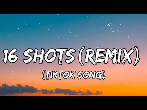 Stefflon Don - 16 Shots remix (Lyrics) "Yuh coulda be badda than a Kingstonee" [TIKTOK SONG]