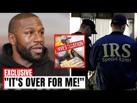Floyd IN FEAR After IRS Investigation Revealed Into His Finances