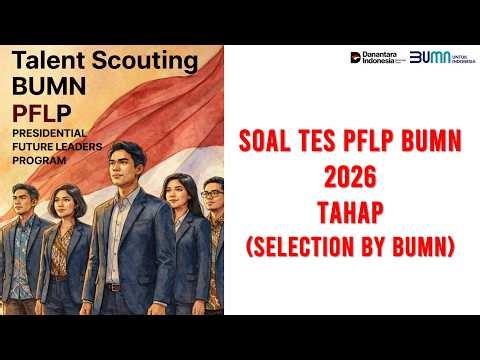 2026 BUMN PFLP Test Questions Selection Stage BY BUMN TKB Interview and MCU