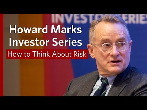 Howard Marks, ​‪@oaktreecapital‬ Co-Chairman, on Investing Risk – Wharton School Investor Series