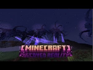 Decayed Reality V2 (Multiple Wither Storms)