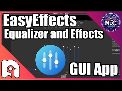 EasyEffects An equalizer and Effects App for Linux